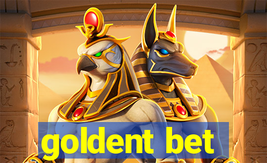 goldent bet