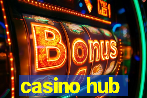 casino hub