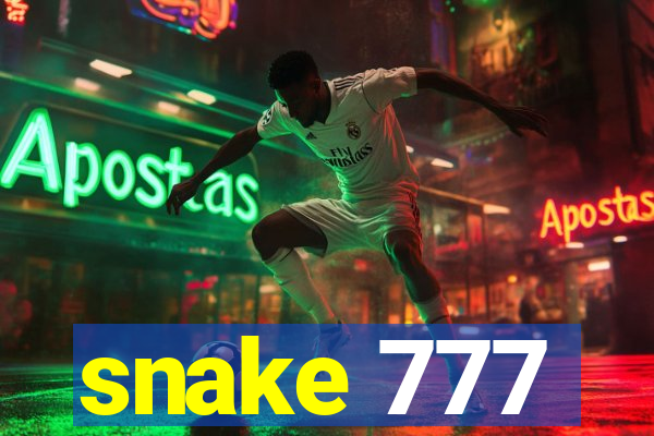 snake 777