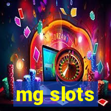 mg slots