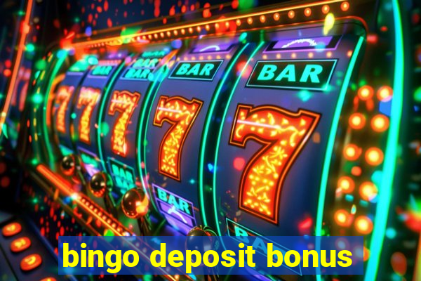 bingo deposit bonus