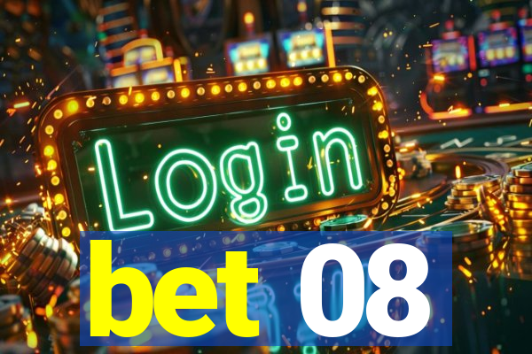 bet 08