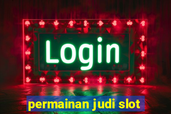 permainan judi slot