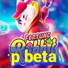 p beta