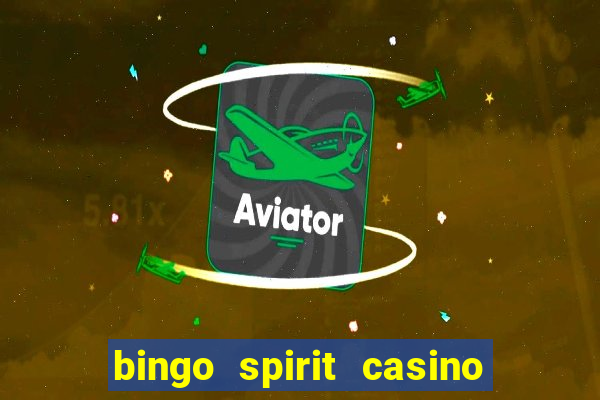 bingo spirit casino no deposit bonus codes