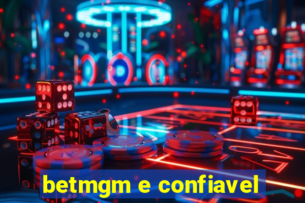 betmgm e confiavel