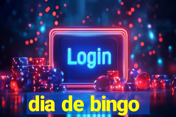 dia de bingo