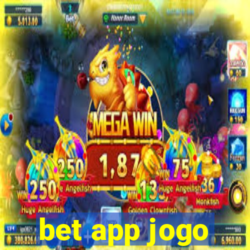 bet app jogo