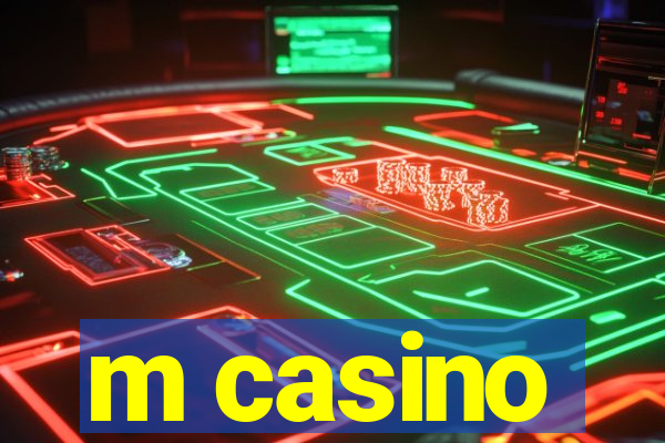 m casino