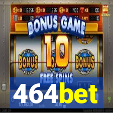 464bet