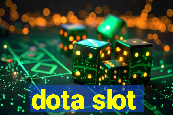 dota slot