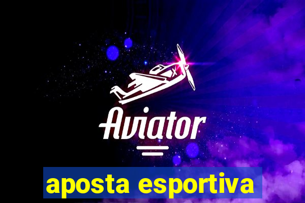 aposta esportiva