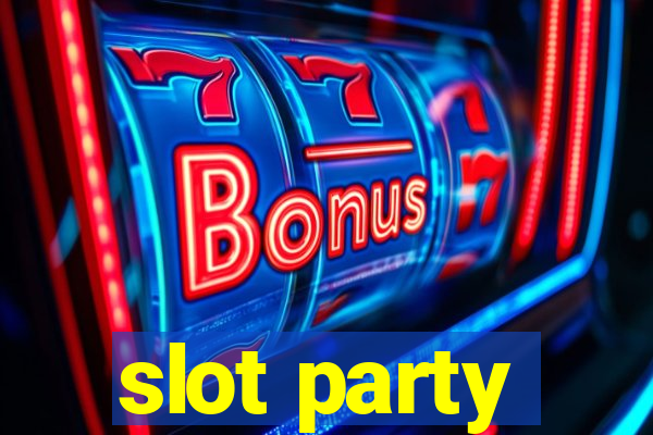 slot party