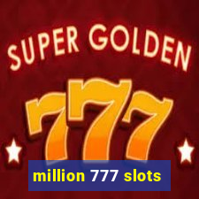 million 777 slots