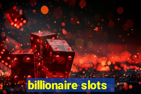 billionaire slots