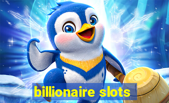 billionaire slots