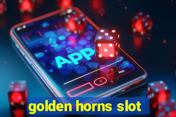 golden horns slot