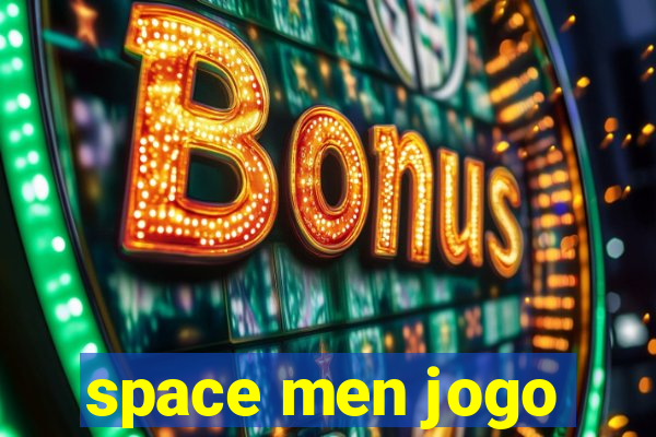 space men jogo