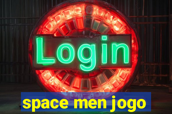 space men jogo