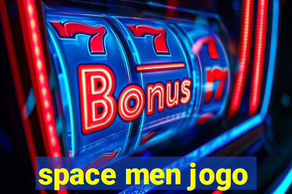 space men jogo