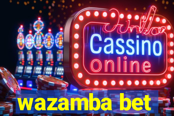 wazamba bet