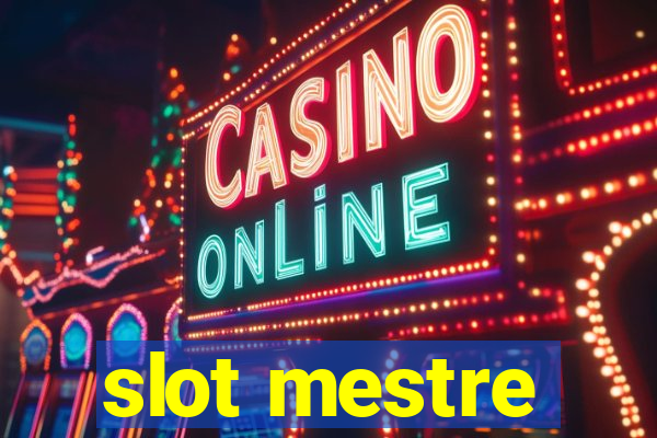 slot mestre