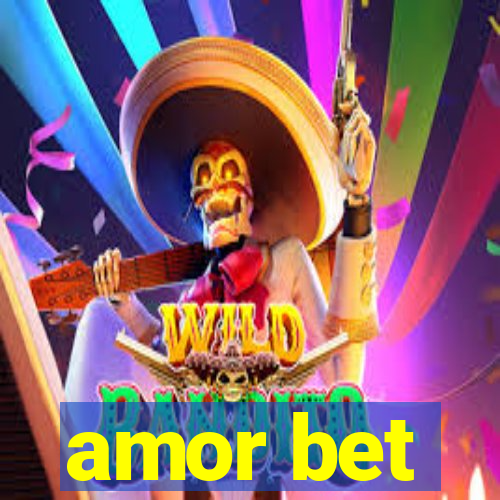 amor bet