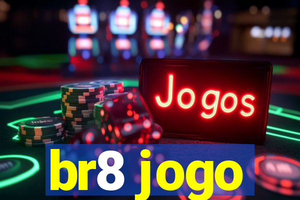 br8 jogo