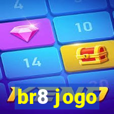 br8 jogo