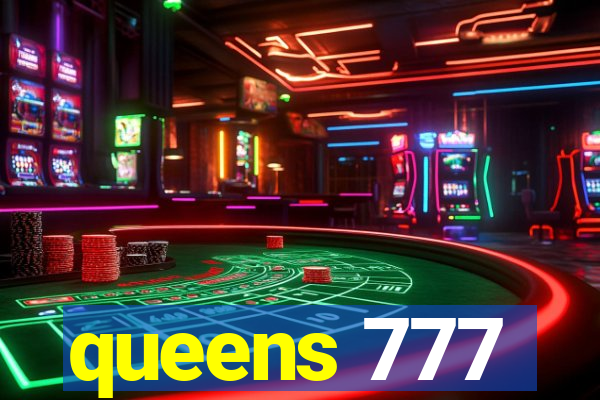 queens 777