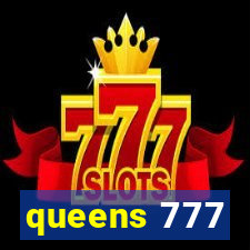 queens 777