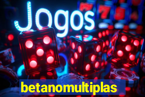 betanomultiplas