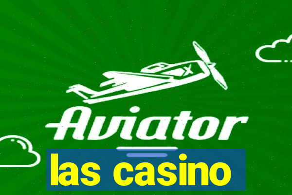 las casino