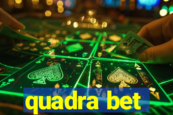 quadra bet