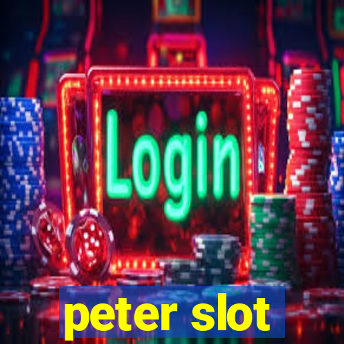 peter slot