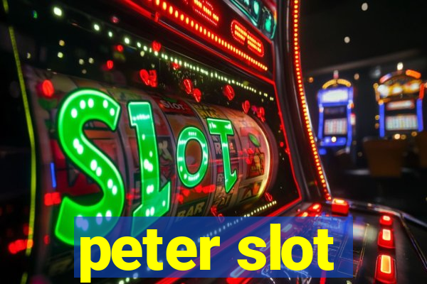 peter slot