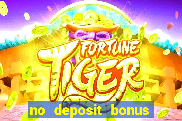 no deposit bonus code casinos