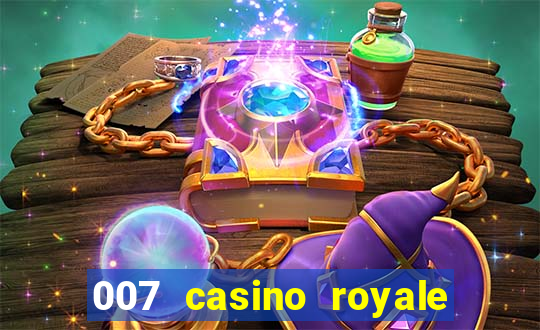 007 casino royale agente secreto 007