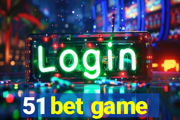 51 bet game