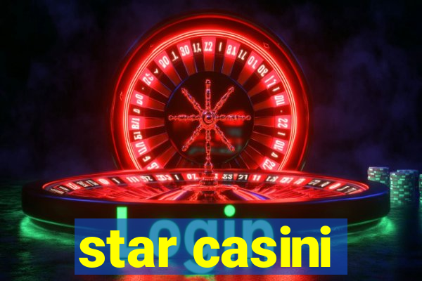 star casini