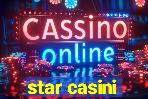 star casini