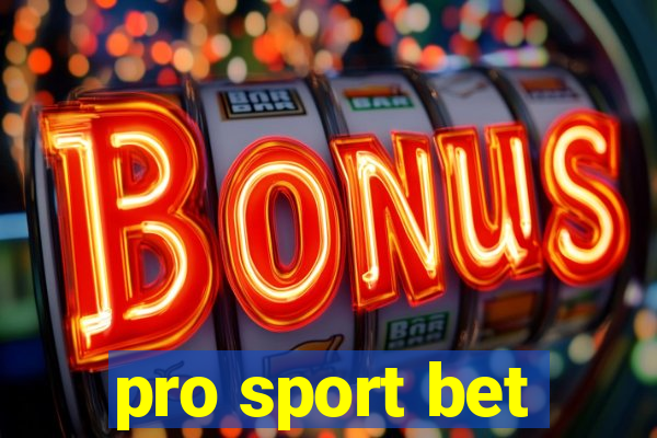 pro sport bet