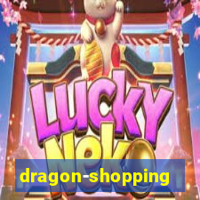 dragon-shopping