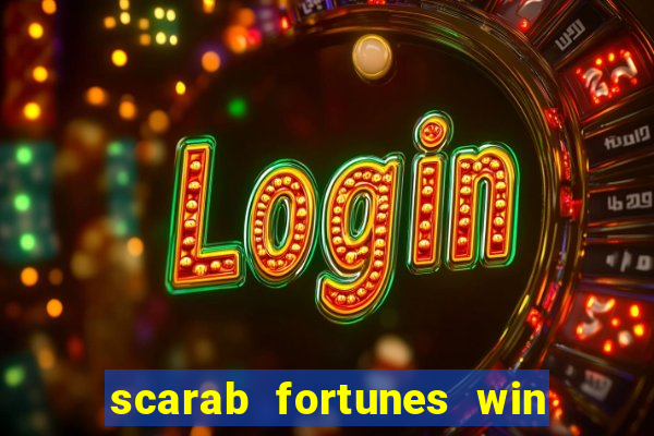 scarab fortunes win & spin slot free play