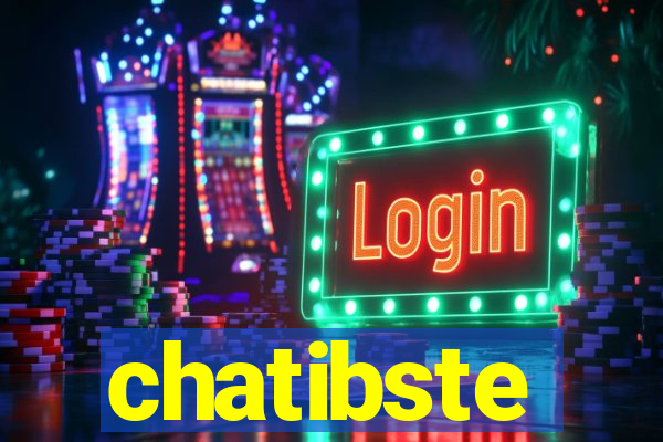 chatibste