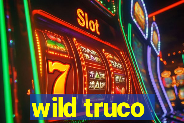 wild truco