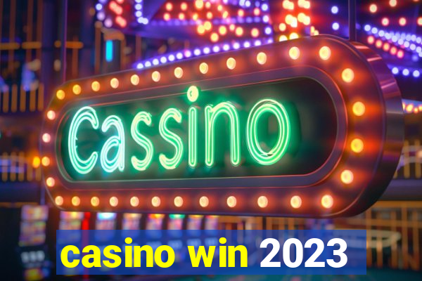 casino win 2023