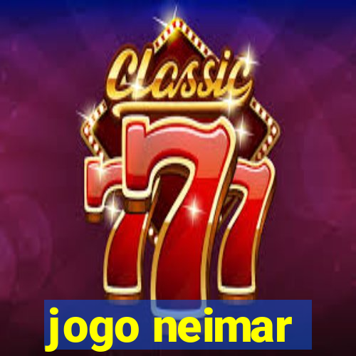 jogo neimar