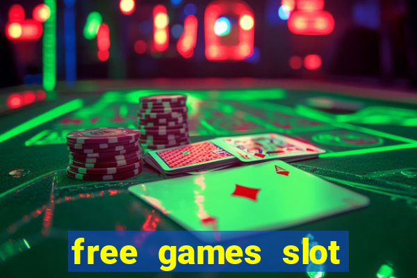 free games slot casino online