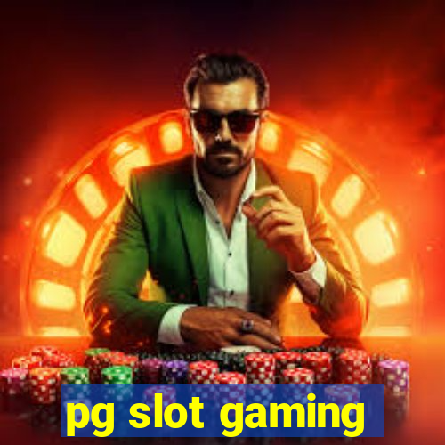 pg slot gaming